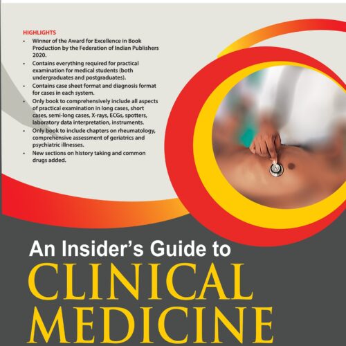 An Insiders Guide to Clinical Medicine