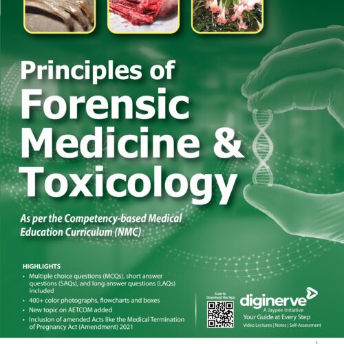 Principles of Forensic Medicine and Toxicology by Rajesh Bardale