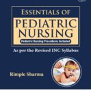 Essentials of Pediatric Nursing