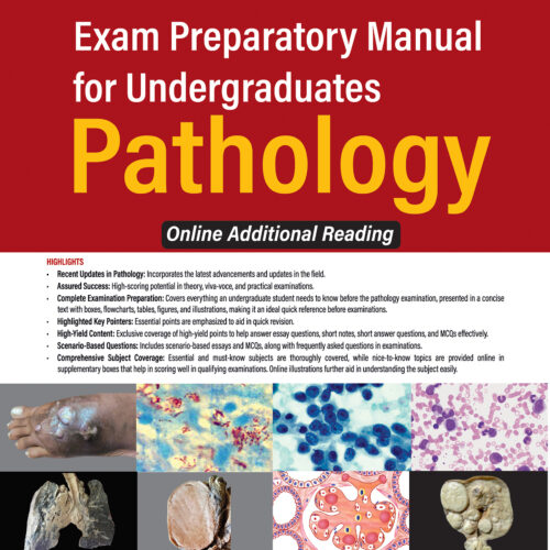 Exam Preparatory Manual for Undergraduates Pathology