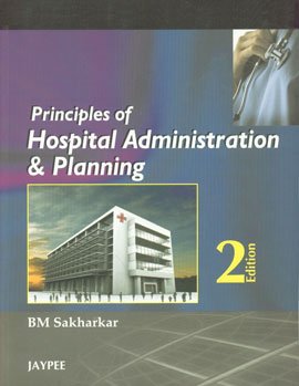 Hospital Administration and Planning