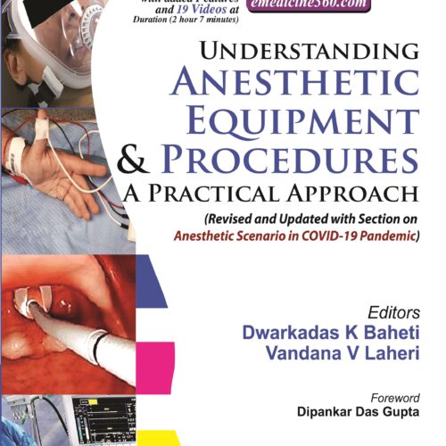 Understanding Anesthetic Equipment and Procedures