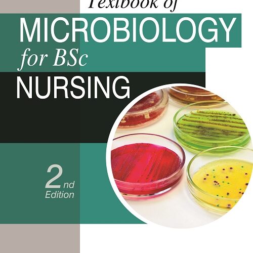 Textbook of Microbiology for BSc Nursing by Surinder Kumar