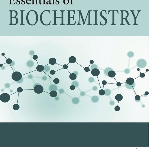 Essentials of Biochemistry by Pankaja Naik