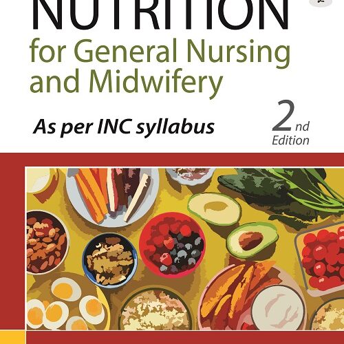 Nutrition for General Nursing and Midwifery