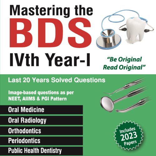 Mastering the BDS IVth Year