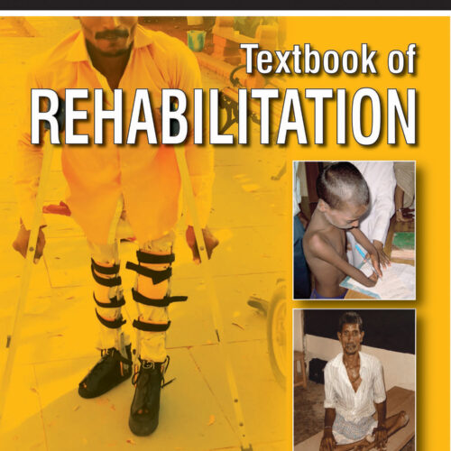 Textbook of Rehabilitation by S Sunder