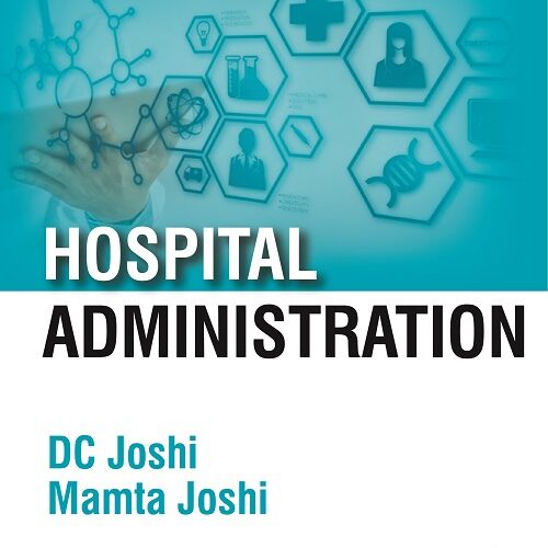 Hospital Administration by D.C. Joshi