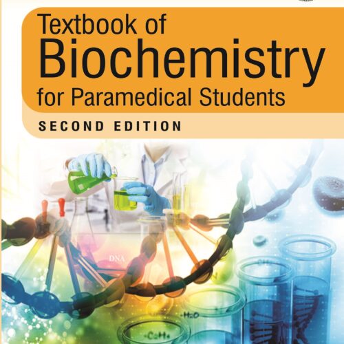 Textbook of Biochemistry for Paramedical Students by P. Ramamoorthy