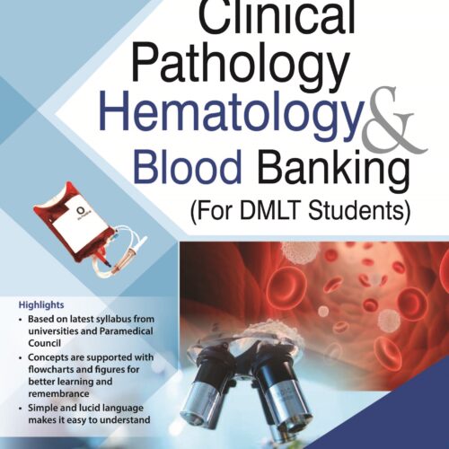 Clinical Pathology, Haematology and Blood Banking