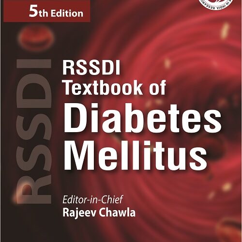 RSSDI Textbook of Diabetes Mellitus by Rajeev Chawla