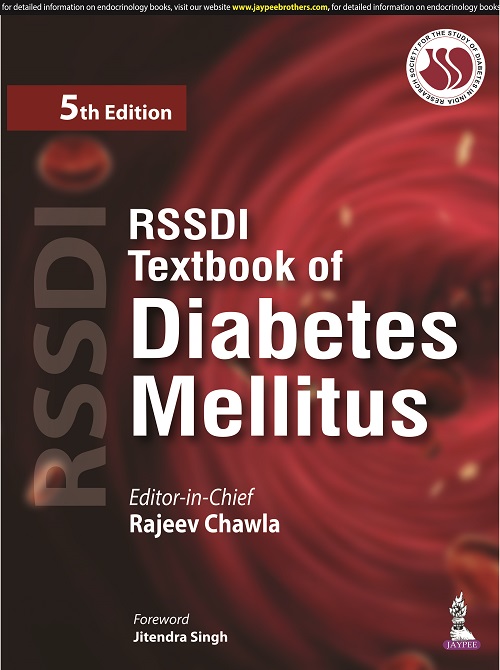 RSSDI Textbook of Diabetes Mellitus by Rajeev Chawla RSSDI Textbook of Diabetes Mellitus by Rajeev Chawla