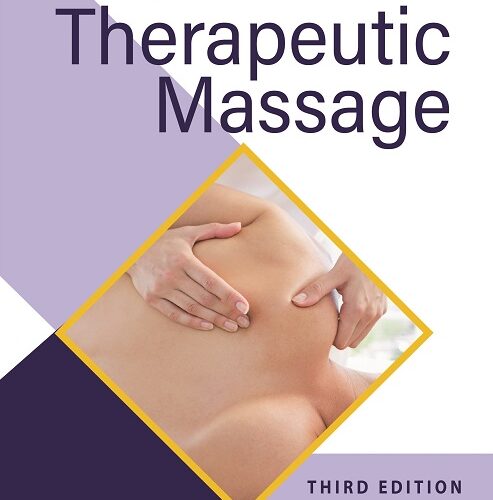 Principles and Practice of Therapeutic Massage