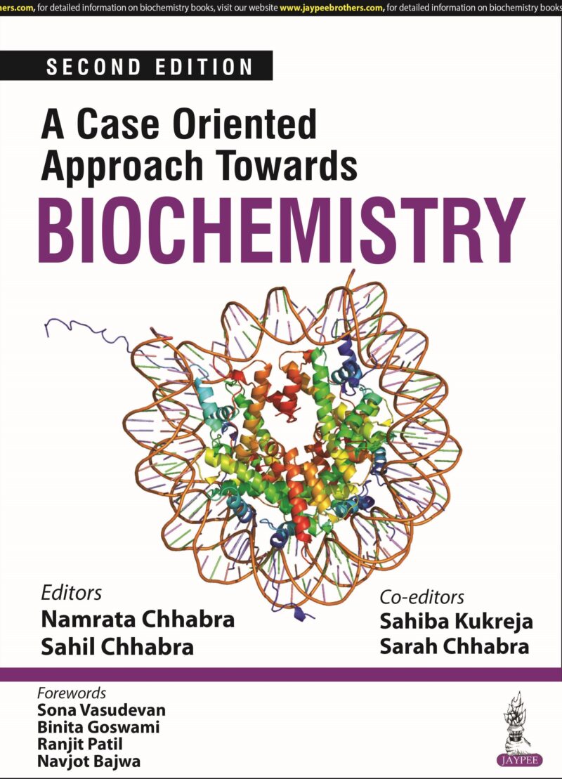 A Case-Oriented Approach Towards Biochemistry A Case-Oriented Approach Towards Biochemistry